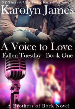 A Voice to Love (Fallen Tuesday #1)