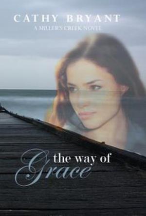 The Way of Grace (Miller's Creek #3)
