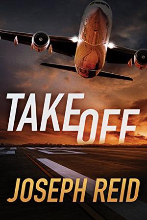 Takeoff by Joseph Reid, J.D. Jackson