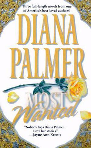 Most Wanted by Diana Palmer