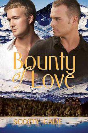 Bounty of Love (Love #3)
