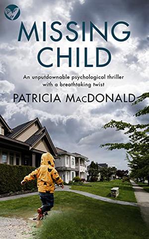 Missing Child by Patricia MacDonald
