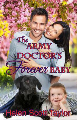 The Army Doctor's Forever Baby (Army Doctor's Baby #0.5)