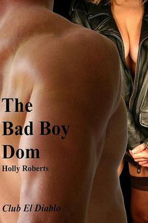Bad Boy Dom (Club El Diablo #6)