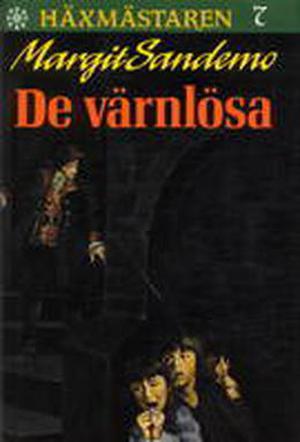 De värnlösa by Margit Sandemo