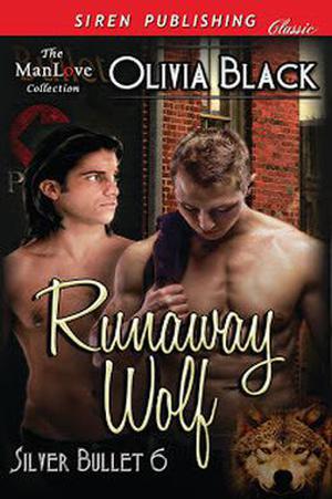 Runaway Wolf (Silver Bullet #6)