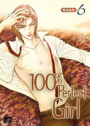 100% Perfect Girl, Volume 6 (100% Perfect Girl #6)