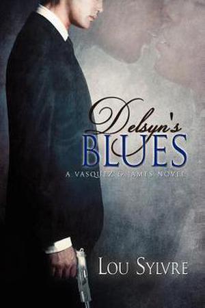 Delsyn's Blues by Lou Sylvre