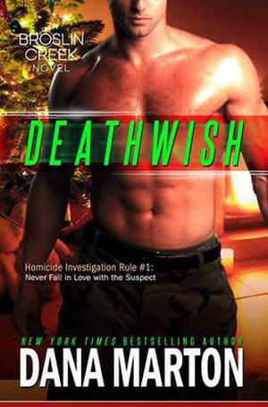 Deathwish (Broslin Creek #6)