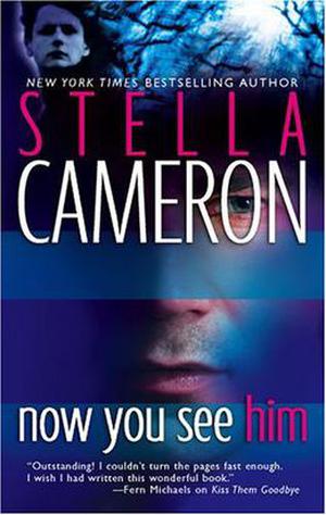 Now You See Him by Stella Cameron