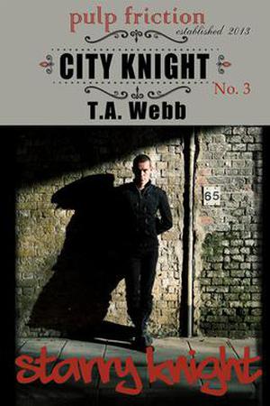 Starry Knight by T.A. Webb