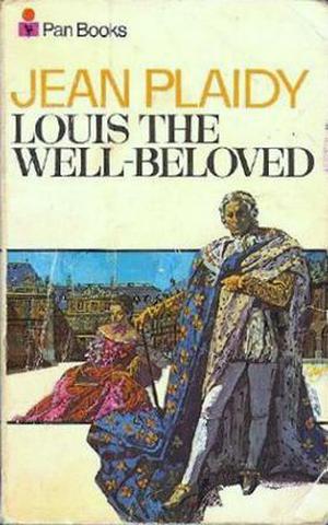 Louis the Well Beloved (French Revolution #1)