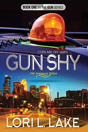Gun Shy by Lori L. Lake