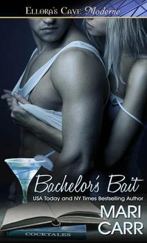 Bachelor's Bait by Mari Carr
