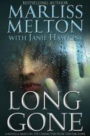 Long Gone (SEAL Team 12 #8)
