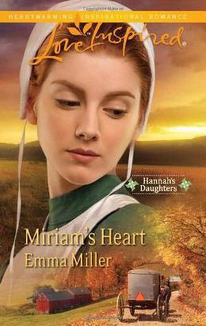 Miriam's Heart (Hannah's Daughters #2)