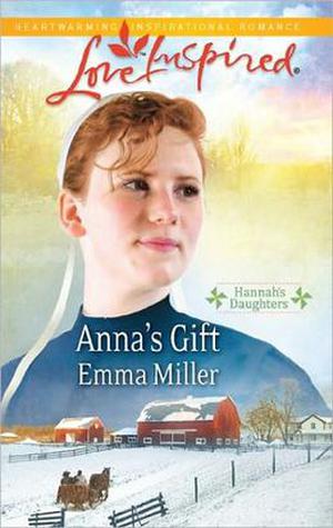 Anna's Gift (Hannah's Daughters #3)