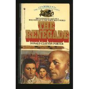 The Renegade (White Indian #2)