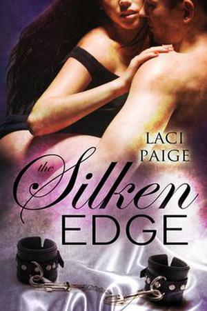 The Silken Edge (Silken Edge #1)