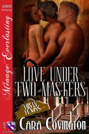 Love Under Two Masters (Lusty, Texas #13)