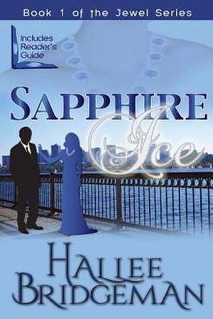 Sapphire Ice by Hallee Bridgeman, Debi Warford
