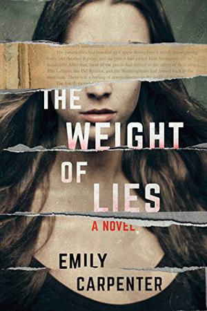 The Weight of Lies by Emily Carpenter, Kate Orsini
