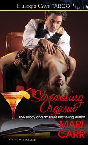 Screaming Orgasm by Mari Carr