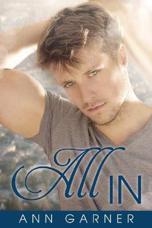 All In by Ann Garner