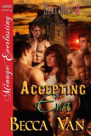 Accepting Eva (Slick Rock #8)