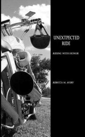 Unexpected Ride by Rebecca M. Avery