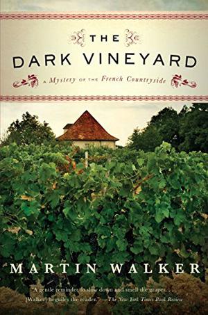 The Dark Vineyard (Bruno, Chief of Police #2)