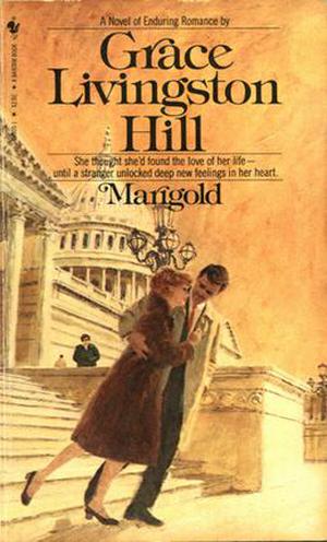 Marigold by Grace Livingston Hill