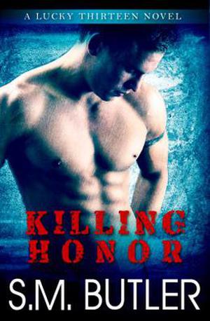 Killing Honor (Lucky Thirteen #1)