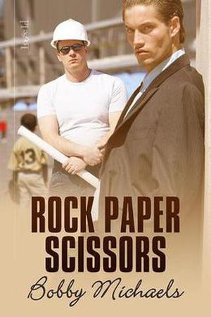 Rock Paper Scissors by Bobby Michaels, April Martinez