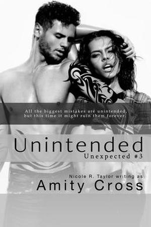 Unintended by Amity Cross