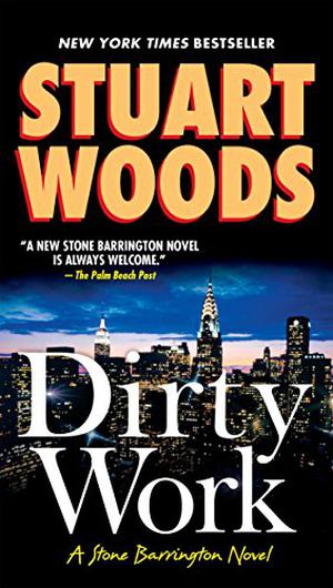 Dirty Work (Stone Barrington #9)
