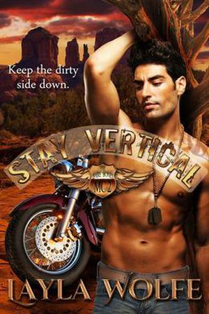 Stay Vertical (The Bare Bones MC #2)