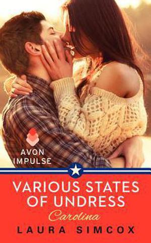Various States of Undress: Carolina by Laura Simcox