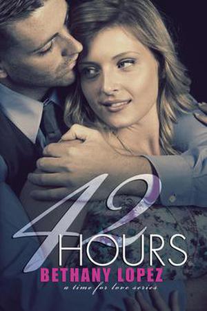 42 Hours by Bethany Lopez