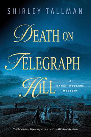 Death on Telegraph Hill (Sarah Woolson #5)