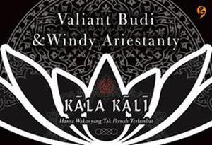 Kāla Kālī by Valiant Budi, Windy Ariestanty