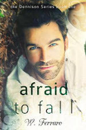 Afraid to Fall (Dennison #1)