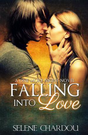 Falling Into Love (One More Night Trilogy #3)