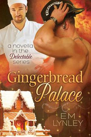 Gingerbread Palace by E.M. Lynley