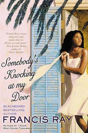 Somebody's Knocking at My Door: A Novel (Against the Odds #2)