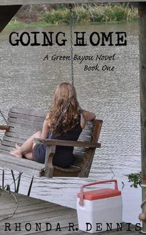 Going Home by Rhonda R. Dennis