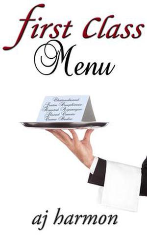 First Class Menu (First Class Novels #6)