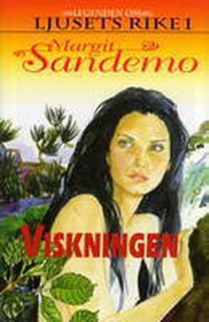 Viskningen by Margit Sandemo