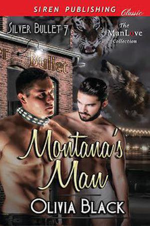 Montana’s Man (Silver Bullet #7)