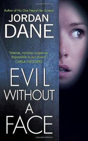Evil Without a Face (Sweet Justice #1)